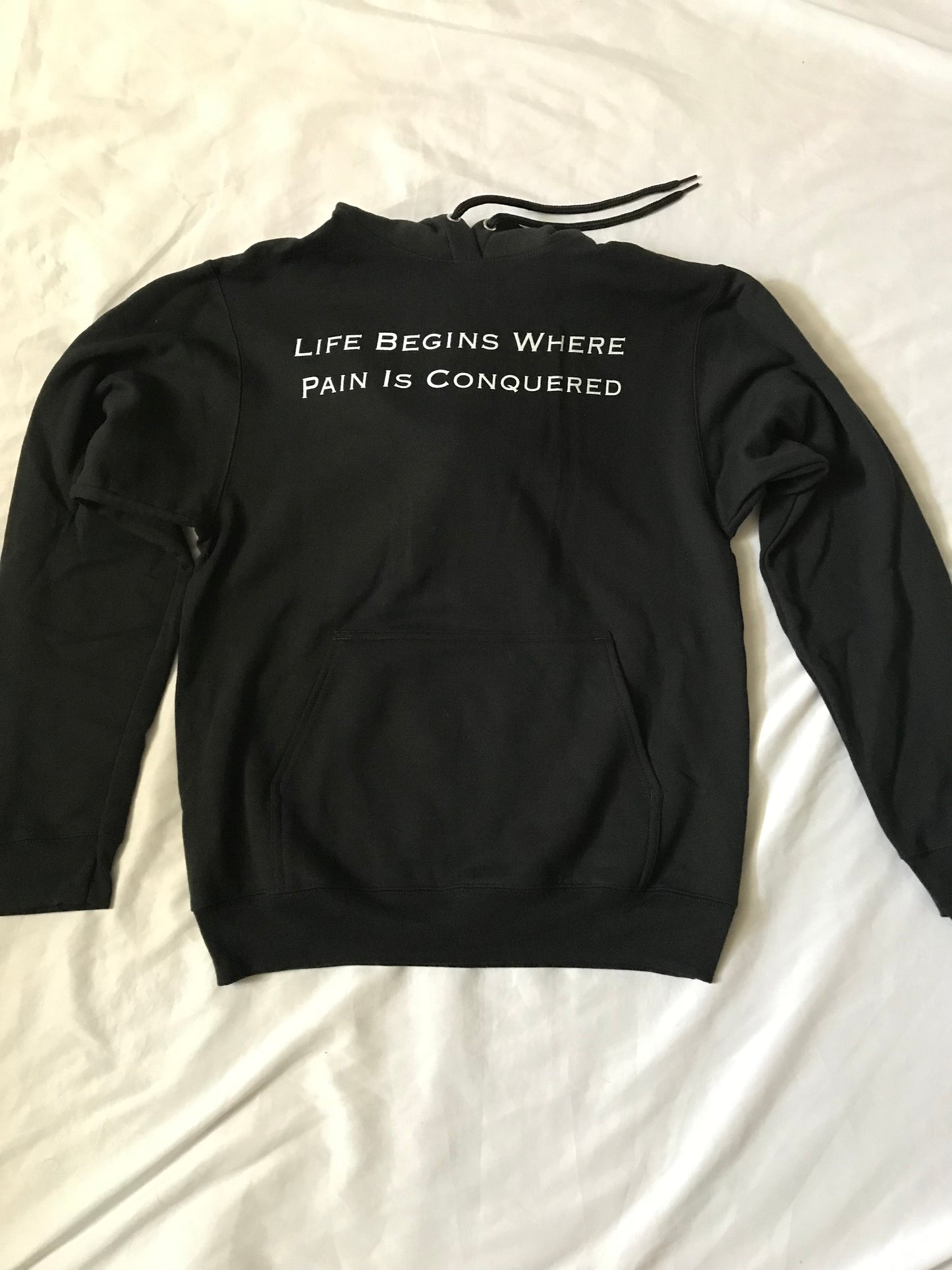 Life Begins Where Pain Is Conquered Hoodie