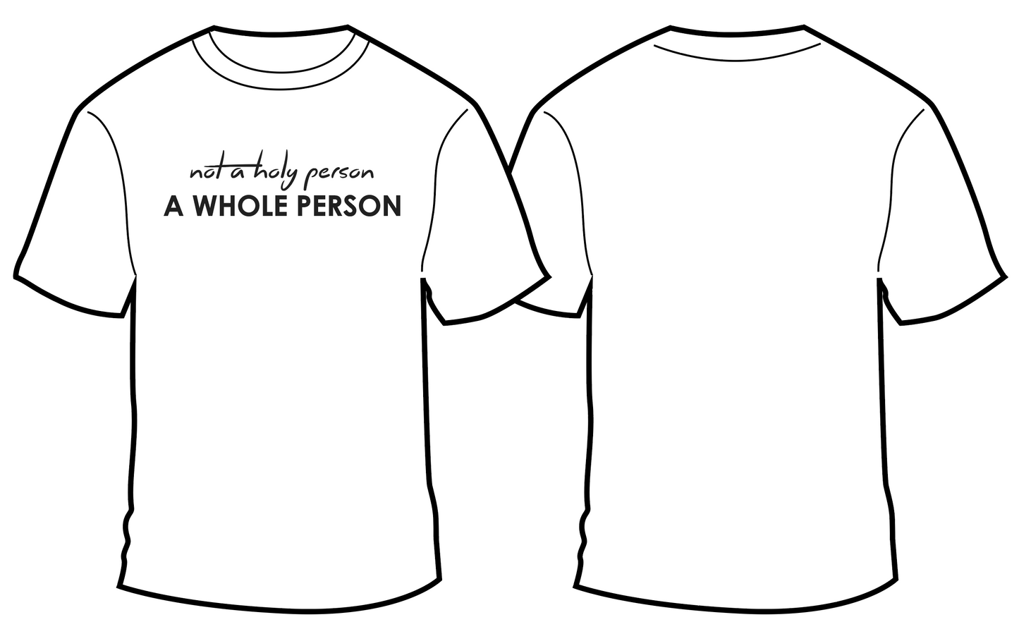 Whole Person T-Shirt